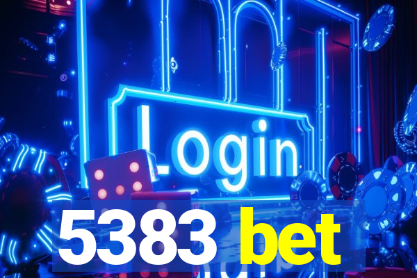5383 bet